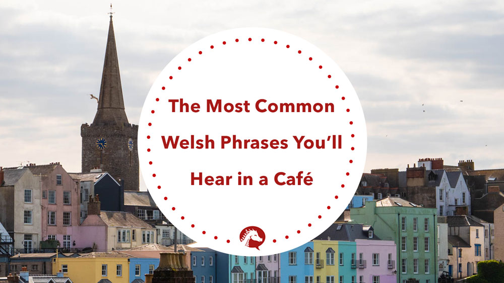 common welsh phrases