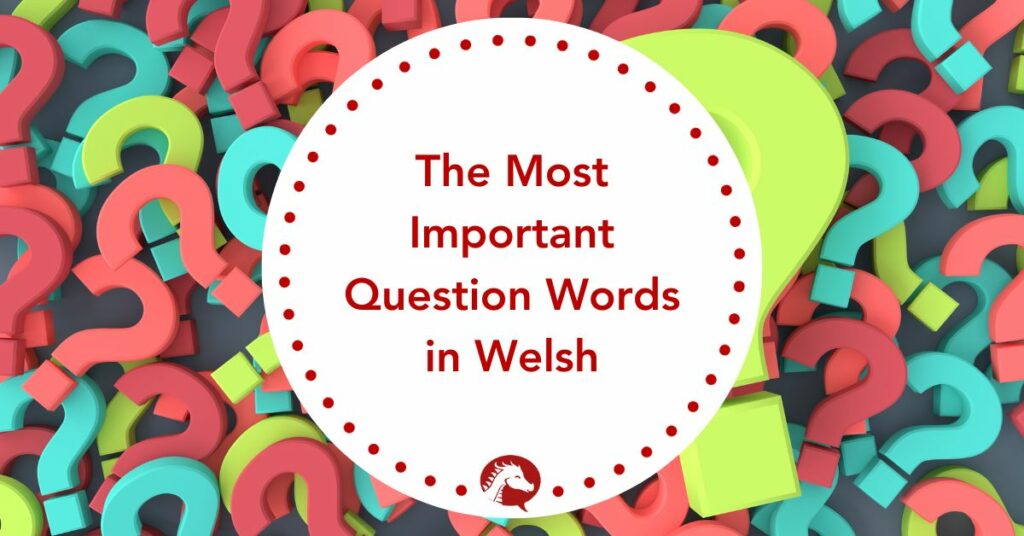 question words in welsh